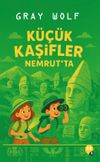 K&uuml;&ccedil;&uuml;k Kaşifler Nemrut'ta
