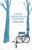 Dönen Tekerlekler Senfonisi