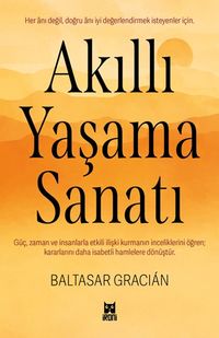 Akıllı Yaşama Sanatı