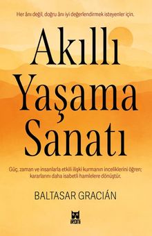 Akıllı Yaşama Sanatı