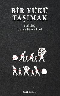 Bir Yükü Taşımak