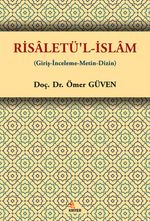 Risaletü'l-İslam (Giriş-İnceleme-Metin-Dizin)