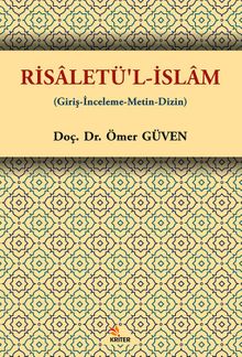 Risaletü'l-İslam (Giriş-İnceleme-Metin-Dizin)