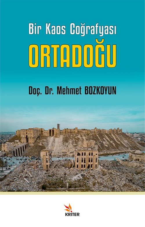 Bir Kaos Coğrafyası Ortadoğu