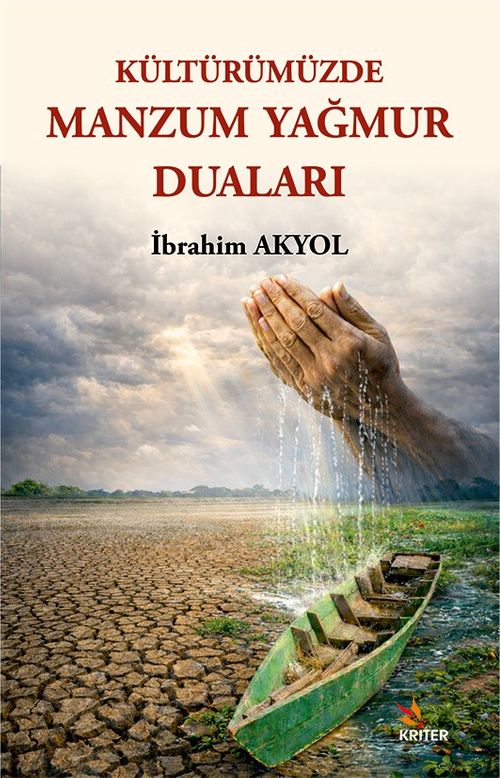 Kültürümüzde Manzum Yağmur Duaları