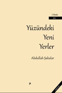 Yüzündeki Yeni Yerler