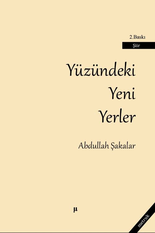 Yüzündeki Yeni Yerler