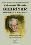 Muhammed H&uuml;seyin Şehriyar: Edeb&icirc; Kişiliği ve Şiir D&uuml;nyası