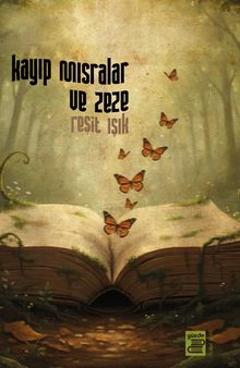 Kayıp Mısralar ve Zeze