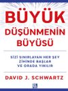B&uuml;y&uuml;k D&uuml;ş&uuml;nmenin B&uuml;y&uuml;s&uuml;
