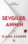 Sevgiler, Annen