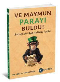 Ve Maymun Parayı Buldu!