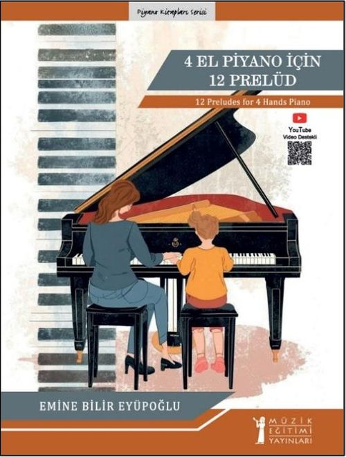 4 El Piyano İçin 12 Prelüd