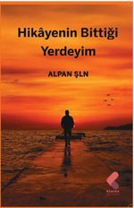 Hikayenin Bittiği Yerdeyim