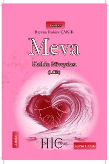 Meva Kalbin Süveydası 1