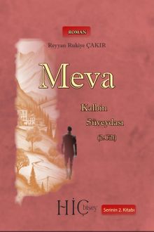 Meva Kalbin Süveydası 2