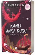 Kanlı Anka Kuşu / Ejderhanın Düşüşü 2 (Karton Kapak)