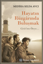 Hayatın Rüzgarında Buluşmak