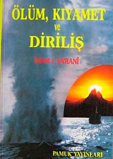 Ölüm Kıyamet ve Diriliş (Kıyamet-001/P19)