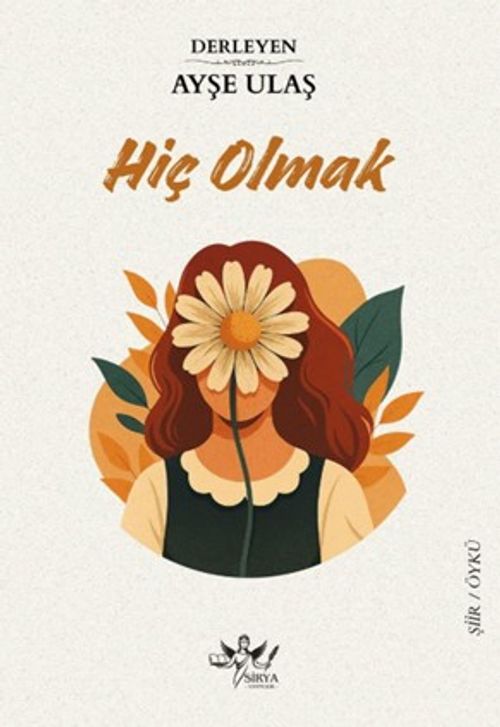 Hiç Olmak