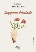 Saygının Ötesinde
