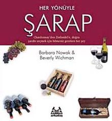 Her Yönüyle Şarap