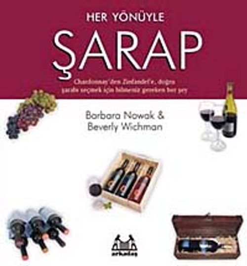 Her Yönüyle Şarap