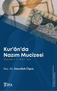 Kur'an'da Nazım Mucizesi -Nazmu'l-Kur'an-