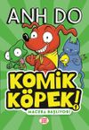 Komik K&ouml;pek 1 / Macera Başlıyor