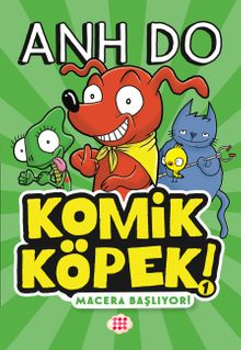 Komik Köpek 1 / Macera Başlıyor