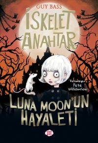 İskelet Anahtar 2 / Luna Moon'un Hayaleti