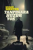 Tanpınar'a Huzur Yok