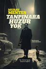 Tanpınar'a Huzur Yok