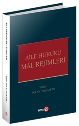Aile Hukuku Mal Rejimleri