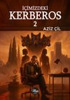 İ&ccedil;imizdeki Kerberos 2