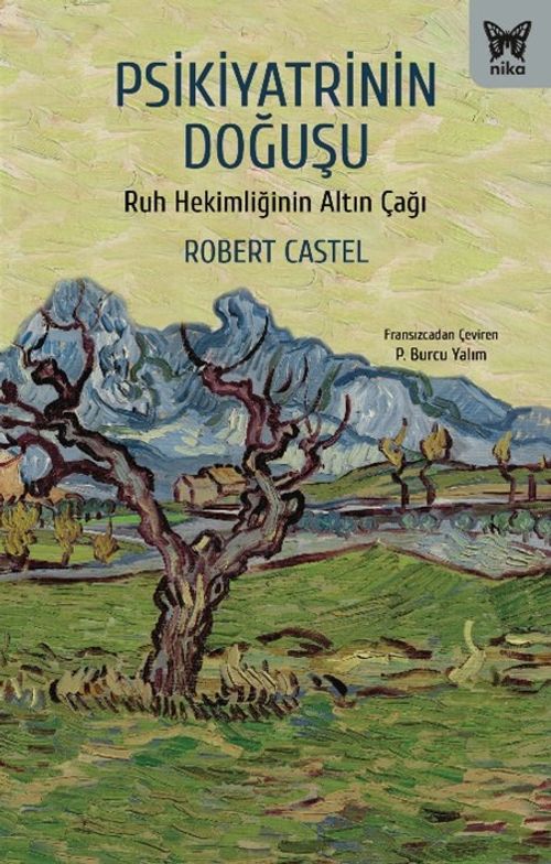 Psikiyatrinin Doğuşu