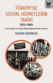 Türkiye'de Sosyal Hizmetlerin Tarihi
