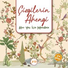 Çizgilerin Ahengi & Her Yaş İçin Mandala