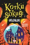 Korku Sokağı 1 / Geldiler