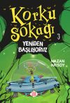 Korku Sokağı 3 / Yeniden Başlıyoruz