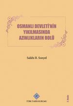 Osmanlı Devleti'nin Yıkılmasında Azınlıkların Rolü