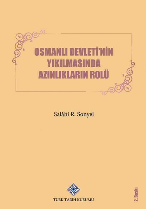 Osmanlı Devleti'nin Yıkılmasında Azınlıkların Rolü