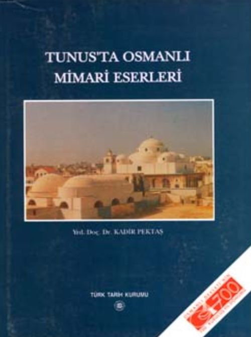 Tunus'ta Osmanlı Mimari Eserleri