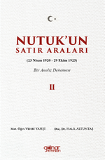 Nutuk'un Satır Araları II (23 Nisan 1920 – 29 Ekim 1923)