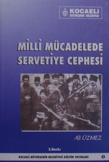 Milli Mücadelede Servetiye Cephesi / 13-E-30