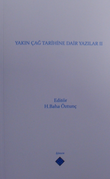 Yakın Çağ Tarihine Dair Yazılar II