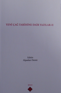 Yeni Çağ Tarihine Dair Yazılar II