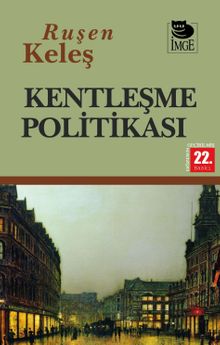 Kentleşme Politikası