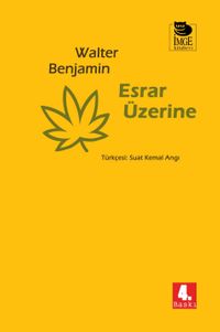 Esrar Üzerine