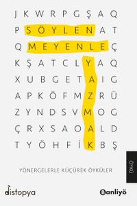 Söylenmeyenle Yazmak